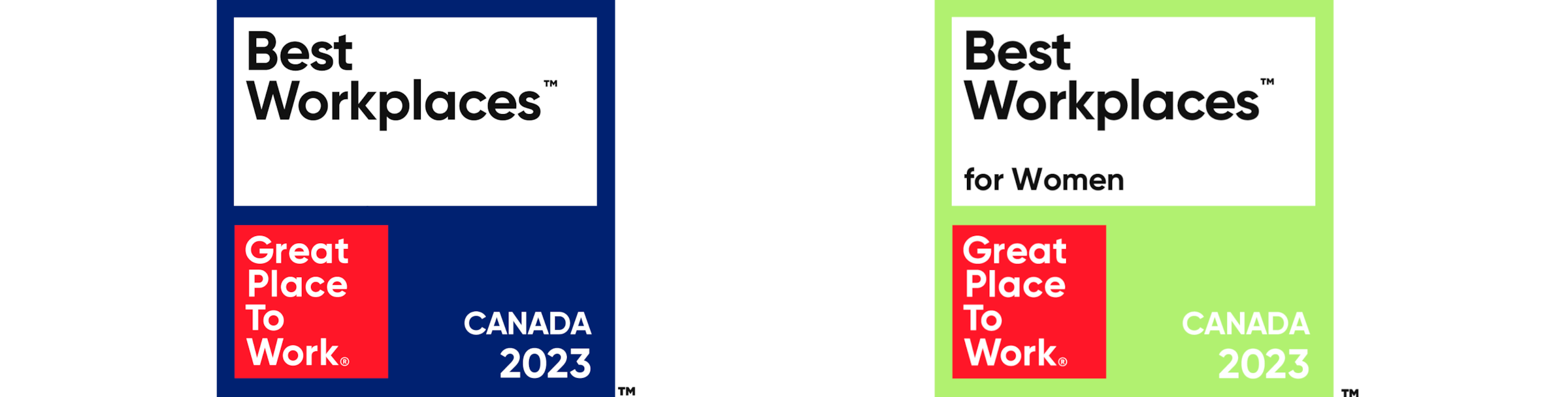 Two Canadian Great Places to Work award logos: Best Workplaces, and Best Workplaces for Women.