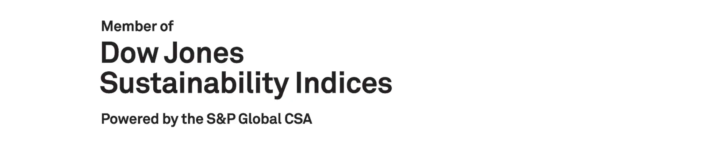 Member of Dow Jones Sustainability Indices, powered by the S&P Global CSA logo