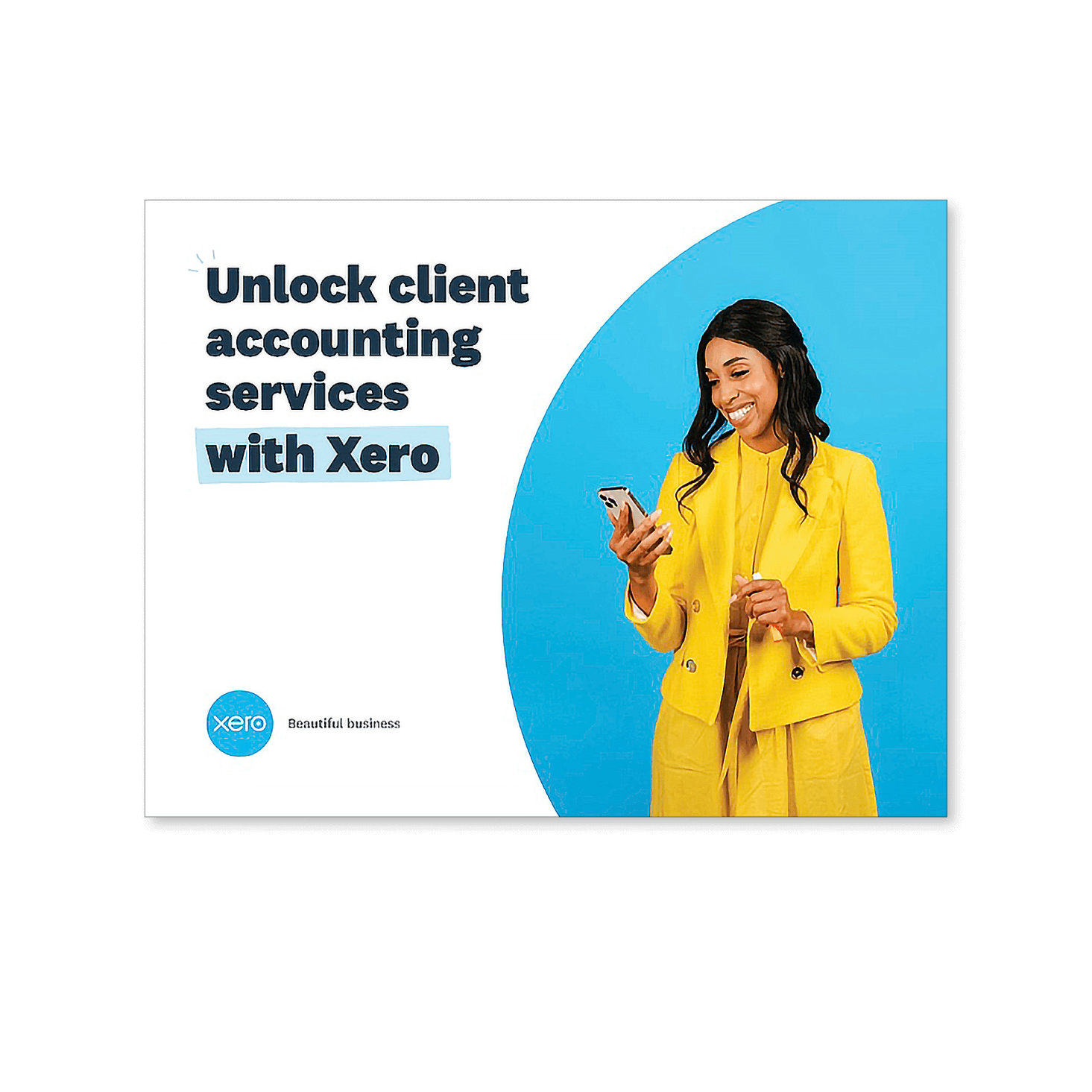The cover of the Xero client accounting services guide. An accountant, smiling, checks Xero on a mobile device.