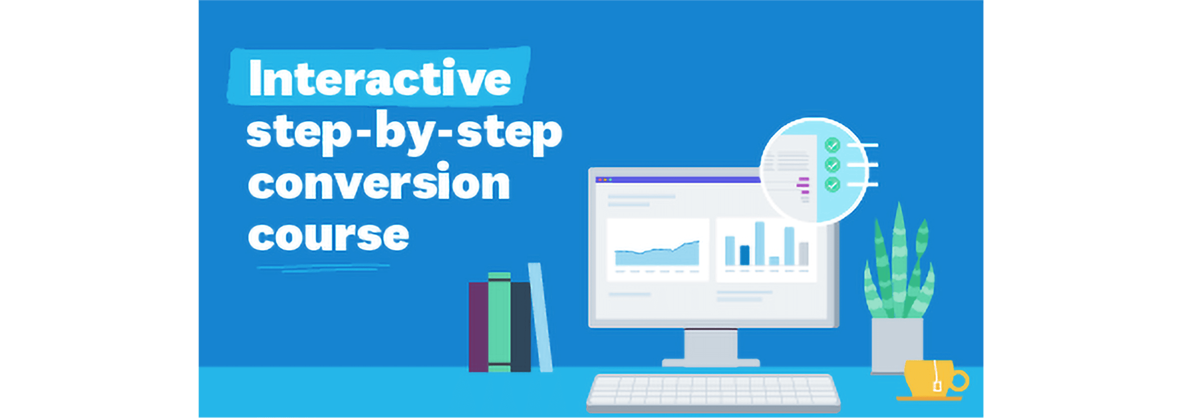 The step-by-step conversion course runs on a laptop.