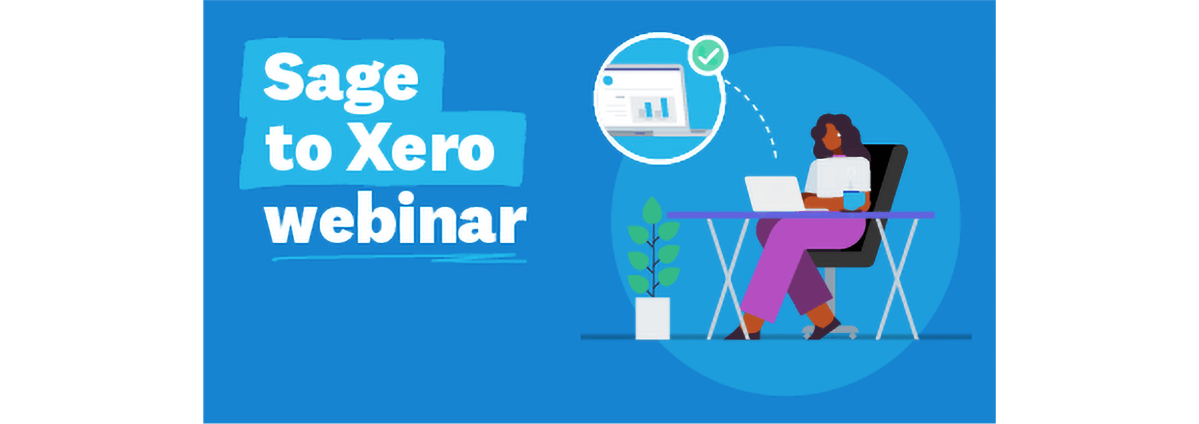 A Sage user watches the webinar on how to convert to Xero.