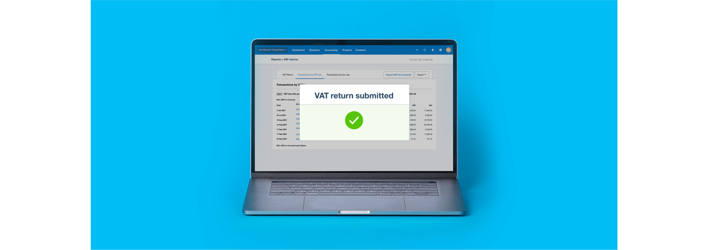 The VAT return screen on a laptop shows a message confirming that a VAT return has  been  submitted to HMRC.