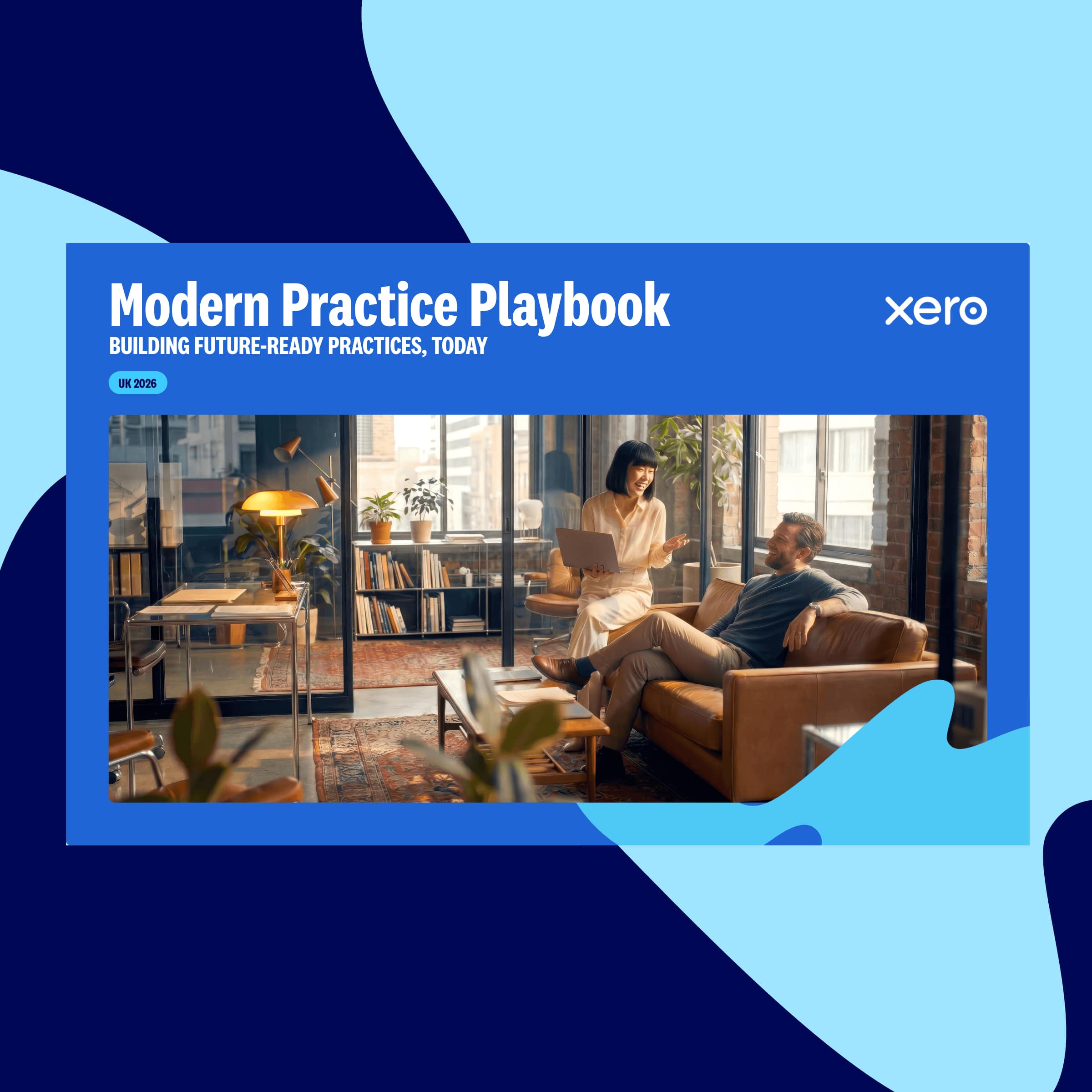 Cover of Xero's "Modern Practice Playbook, UK 2026" report, with a photo of two colleagues chatting in a modern office lounge