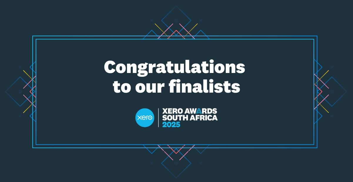 Image with the words 'Congratulations to our finalists' above the Xero Awards South Africa 2025 logo