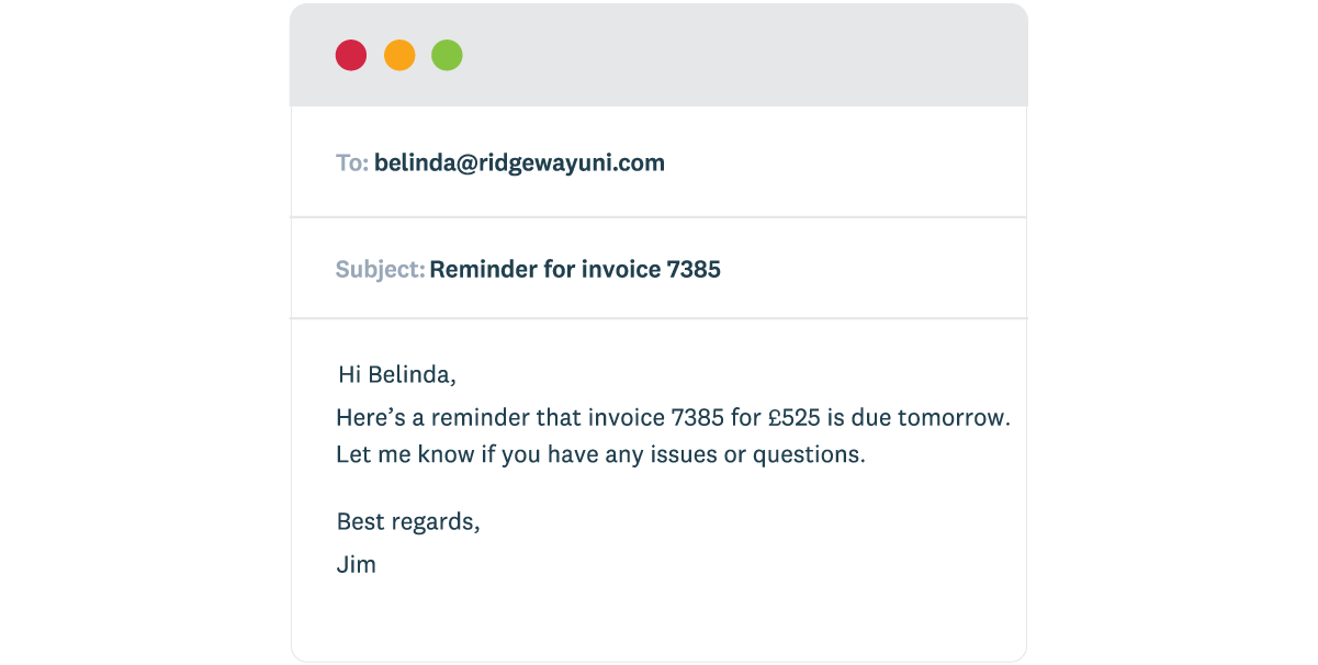 An example of an invoice pay reminder with invoice number, amount and date due.
