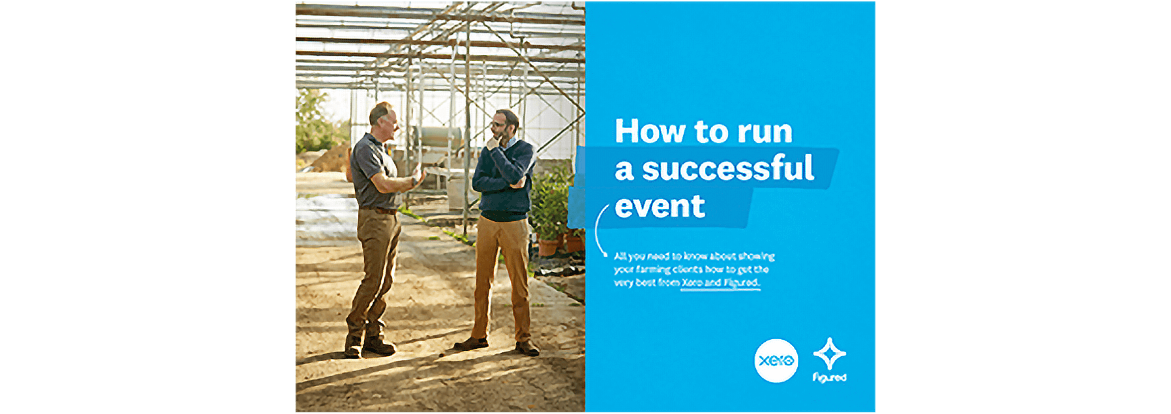 Cover of the toolkit How to run a successful event. Farmers discuss plans in a greenhouse.