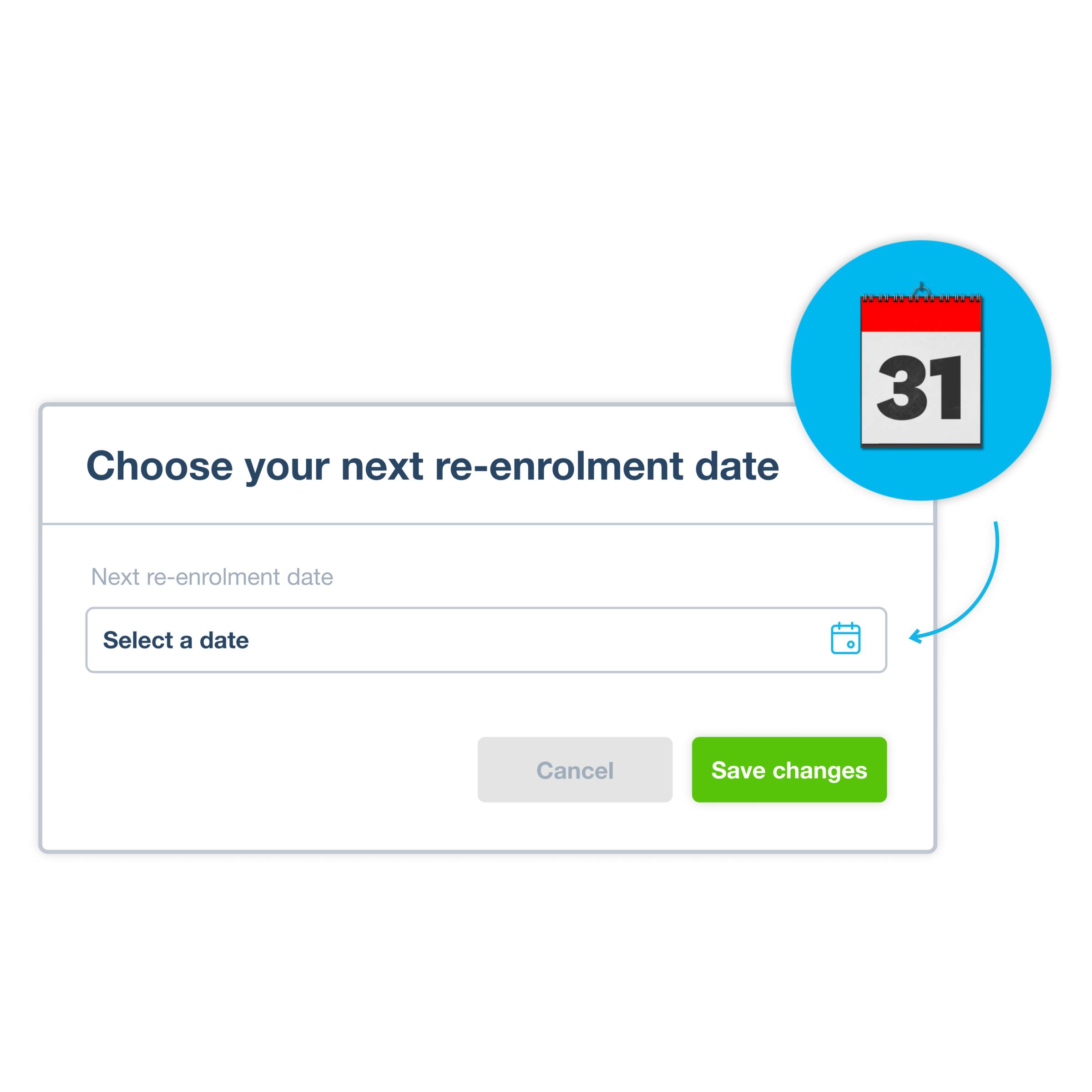 The pension screen lets you choose your next re-enrolment date.